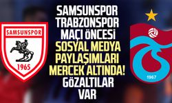 Samsunspor - Trabzonspor maçı öncesi sosyal medya paylaşımları mercek altında! Gözaltılar var