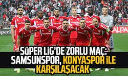Süper Lig'de zorlu maç: Yılport Samsunspor, Konyaspor ile karşılaşacak