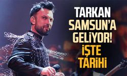 Tarkan Samsun'a geliyor! Tarkan konseri ne zaman, nerede, saat kaçta?