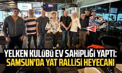 Yelken Kulübü ev sahipliği yaptı: Samsun'da Yat Rallisi heyecanı