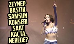 Zeynep Bastık Samsun konseri saat kaçta, nerede, ücretli mi?