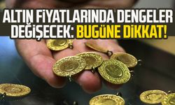 Altın fiyatlarında dengeler değişecek: Bugüne dikkat!