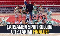 Çarşamba Spor Kulübü U 12 takımı finalde!