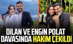 Dilan ve Engin Polat davasında hakim çekildi