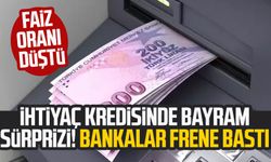 İhtiyaç kredisinde bayram sürprizi! Bankalar frene bastı: Faiz oranı düştü