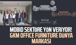 MOBİD sektöre yön veriyor! GKM Office Furniture dünya markası