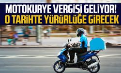 Motokurye vergisi geliyor! O tarihte yürürlüğe girecek