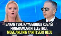 Bakan Yerlikaya gündüz kuşağı programlarını eleştirdi, Müge Anlı'nın yanıtı sert oldu