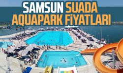 Samsun Suada Aquapark fiyatları 2024: Samsun Aquapark fiyatı, Samsun Aquapark nerede