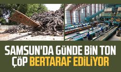 Samsun'da günde bin ton çöp bertaraf ediliyor