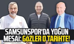 Yılport Samsunspor'da yoğun mesai: Gözler o tarihte!