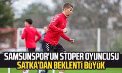 Yılport Samsunspor'un stoper oyuncusu Satka’dan beklenti büyük
