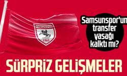 Samsunspor'un transfer yasağı kalktı mı? Sürpriz gelişmeler