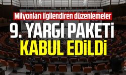 9. Yargı Paketi kabul edildi