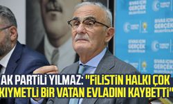 AK Partili Yusuf Ziya Yılmaz: "Filistin halkı çok kıymetli bir vatan evladını kaybetti"