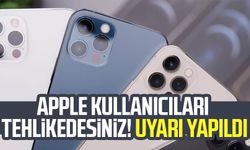 Apple kullanıcıları tehlikedesiniz! Uyarı yapıldı