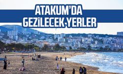 Atakum'da gezilecek yerler