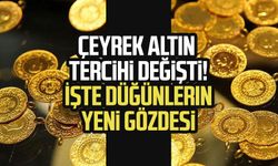 Çeyrek altın tercihi değişti! İşte düğünlerin yeni gözdesi