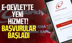 E-Devlet'te yeni hizmet! Başvurular başladı