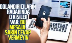 Dolandırıcıların radarında o kişiler var: Bu mesaja sakın cevap vermeyin