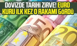 Dövizde tarihi zirve! Euro kuru ilk kez o rakamı gördü