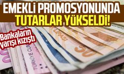 Emekli promosyonunda tutarlar yükseldi! Bankaların yarışı kızıştı