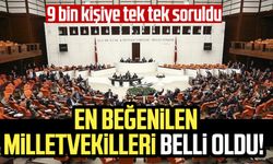 En beğenilen milletvekilleri belli oldu! 9 bin kişiye tek tek soruldu