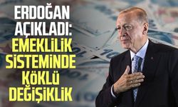 Erdoğan açıkladı: Emeklilik sisteminde köklü değişiklik