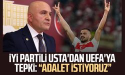 İYİ Partili Usta'dan UEFA'ya tepki: "Adalet istiyoruz"