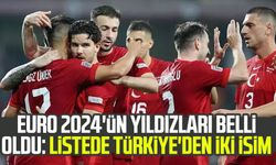 EURO 2024'ün yıldızları belli oldu: Listede Türkiye'den iki isim