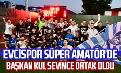 Evcispor Süper Amatör'de