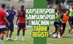 Kayserispor-Samsunspor maçının tarihi değişti