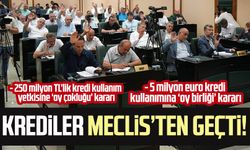 Krediler Samsun Büyükşehir Belediye Meclisi’nden geçti!