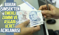 Mehmet Şimşek'ten emekli zammı ve asgari ücret açıklaması