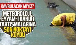 Meteoroloji, Eyyam-ı bahur tartışmalarına son noktayı koydu