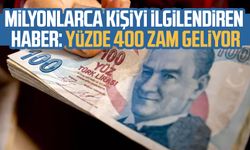 Milyonlarca kişiyi ilgilendiren haber: Yüzde 400 zam geliyor