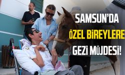 Samsun'da özel bireylere gezi müjdesi!