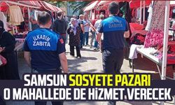 Samsun'da sosyete pazarı nereye taşındı? İşte yeni yeri