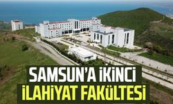 Samsun’a ikinci ilahiyat fakültesi