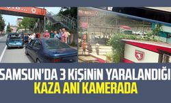 Samsun'da 3 kişinin yaralandığı kaza anı kamerada