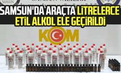 Samsun'da araçta litrelerce etil alkol ele geçirildi