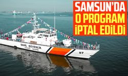 Samsun'da gemi ziyareti programı iptal edildi!