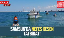 Samsun'da boğulma önleme tatbikatı - Canlı yayın