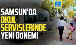 Samsun'da okul servislerinde yeni dönem!