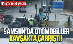 Samsun'da otomobiller kavşakta çarpıştı! 3'ü çocuk 4 yaralı