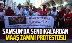 Samsun'da sendikalardan maaş zammı protestosu