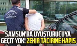 Samsun'da uyuşturucuya geçit yok! Zehir tacirine hapis