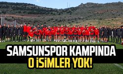 Samsunspor'un Kayseri kampında o isimler yok!