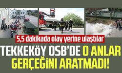 Tekkeköy OSB’de o anlar gerçeğini aratmadı!