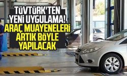 TÜVTÜRK'ten yeni uygulama! Araç muayeneleri artık böyle yapılacak